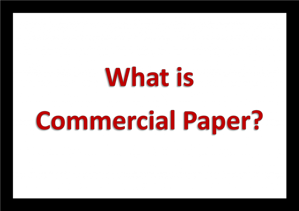 what-is-commercial-paper-cp-indian-economy